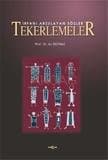 Tekerlemeler İrfanı Arzulayan Sözler