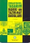 Endüstriyel Tasarım Hakkı Ve Tazminat Davaları