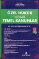 Özel Hukuk İle İlgili Temel Kanunları