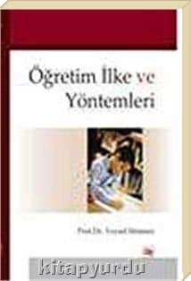 Öğretim İlke ve Yöntemleri