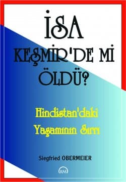 İsa Keşmir`de mi Öldü?