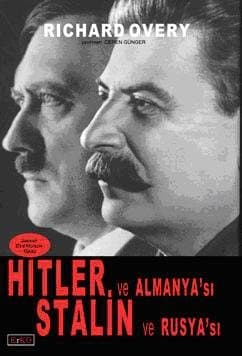 Hitler ve Almanyası Stalin ve Rusyası