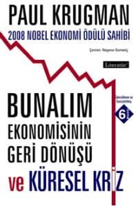 Bunalım Ekonomisinin Geri Dönüşü
