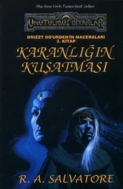 Karanlığın Kuşatması (Drizzt Do'urden'in Maceraları #3)