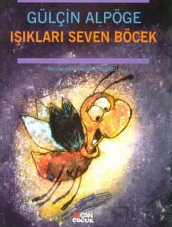 Işıkları Seven Böcek