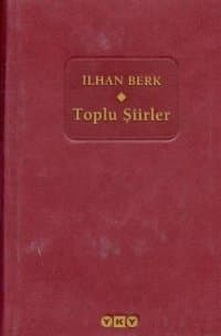 İlhan Berk/Toplu Şiirler