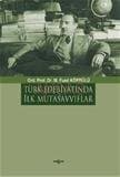 Türk Edebiyatında İlk Mutasavvıflar