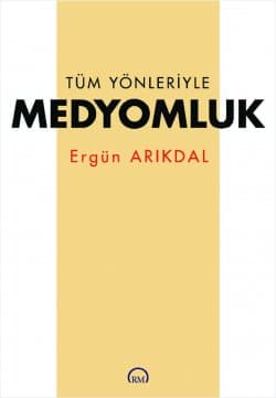 Tüm Yönleriyle Medyomluk