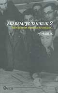 Akademi`ye Tanıklık 2 Mimarlık