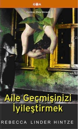 Aile Geçmişinizi İyileştirmek