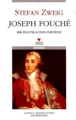 Joseph Fouché - Bir Politikacının Portresi