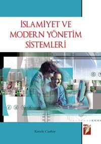 İslamiyet Ve Modern Yönetim Sistemleri