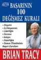 Başarının 100 Değişmez Kuralı