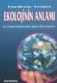Ekolojinin Anlamı