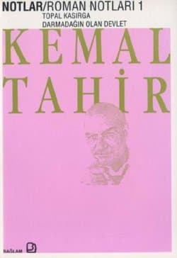 Notlar / Roman Notları 1: Topal Kasırga, Darmadağın Olan Devlet