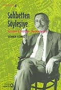 Sohbetten Söyleşiye: Yaşam Üzerine Denemeler