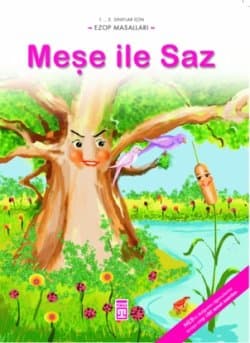Meşe ile Saz