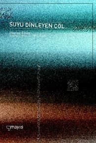 Suyu Dinleyen Çöl