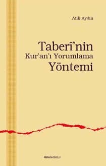 Taberî'nin ve Kur'an-ı Yorumlama Yöntemi