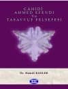 Cahidi Ahmed Efendi Tasavvuf Felsefesi