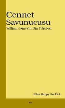 Cennet Savunucusu William James`in Din Felsefesi