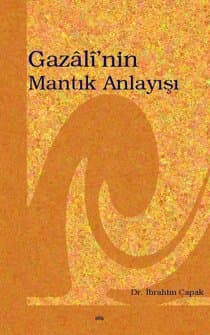 Gazali`nin Mantık Anlayışı