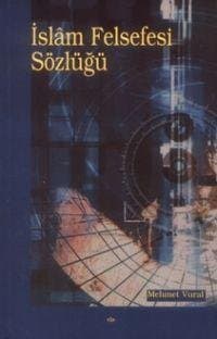 İslam Felsefesi Sözlüğü