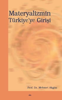 Materyalizmin Türkiye`ye Girişi