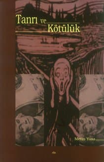 Tanrı ve Kötülük