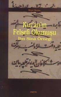 Kur`an`ın Felsefi Okunuşu İbn Sina Örneği