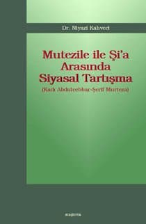 Mutezile ile Şia Arasında Siyasal Tartışma