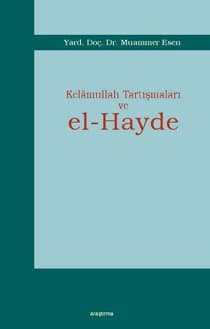 Kelâmullah Tartışmaları ve el-Hayde