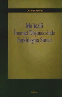 Mu`tezili İmamet Düşüncesinde Farklılaşma Süreci