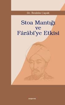 Stoa Mantığı ve Fârâbîye Etkisi