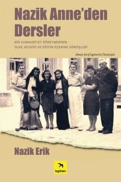 Nazik Anne`den Dersler