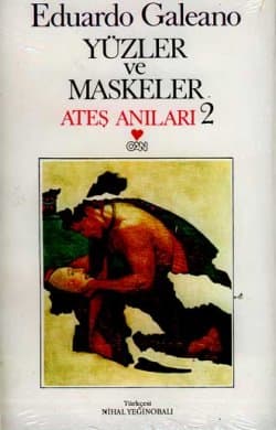 Yüzler ve Maskeler (Ateş Anıları #2)