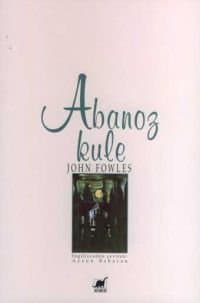 Abanoz Kule