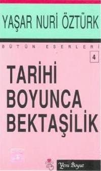 Tarihi Boyunca Bektaşilik