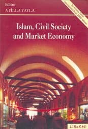 Islam, Civil Society and Market Economy