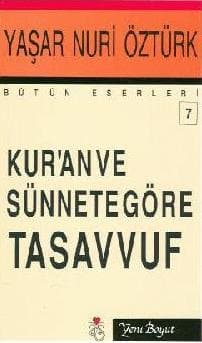 Kuran ve Sünnete Göre Tasavvuf