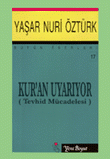 Kuran Uyarıyor