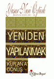 Yeniden Yapılanmak
