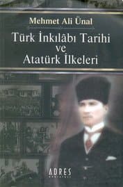 Türk İnkılâbı Tarihi ve Atatürk İlkeleri