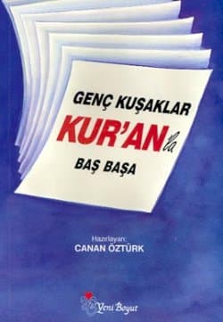 Genç Kuşaklar Kur`an`la Baş Başa