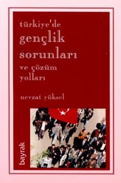 Türkiye`de Gençlik Sorunları
