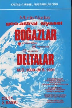 Boğazlar Deltalar Geo-Astral Siyaset