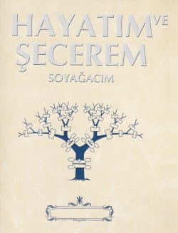 Hayatım ve Şecerem