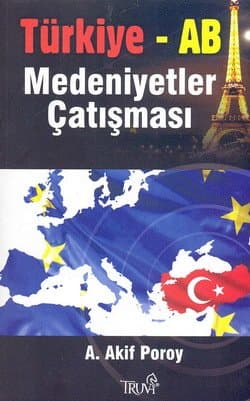 Türkiye-AB Medeniyet Çatışması