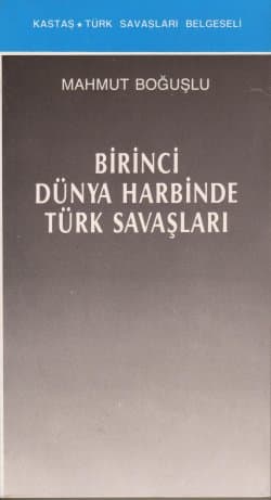 Birinci Dünya Harbinde Türk Savaşları