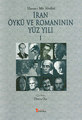 İran Öykü ve Romanının Yüzyılı 2.Cilt